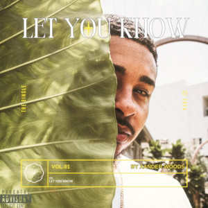 Let You Know (Explicit)