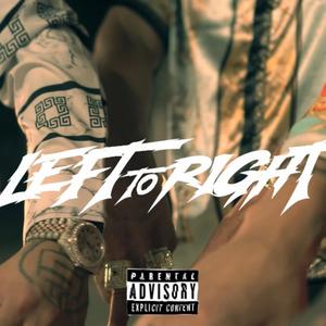 Left to Right (feat. Compa nava & Spookz) (Explicit)
