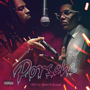 Porsche(feat. DANGER D) (Explicit)