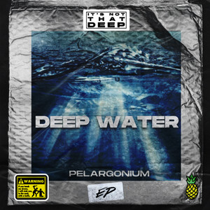 Deep Water