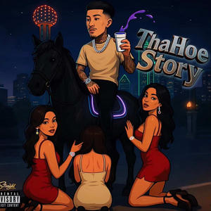 ThaHoeStory (Explicit)