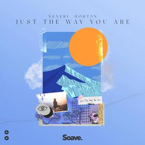 Just The Way You Are