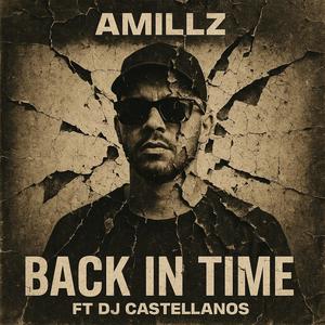 BACK IN TIME (feat. DJ CASTELLANOS)