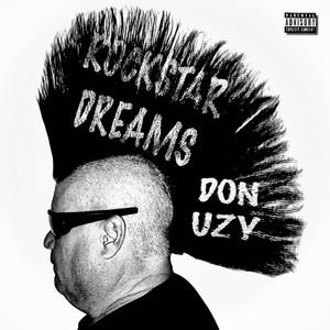 ROCKSTAR DREAMS (Explicit)