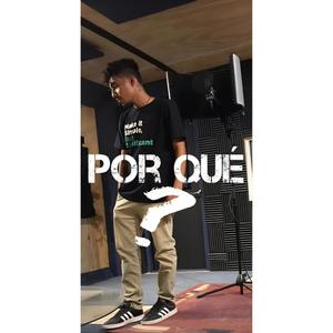 Por qué? (Explicit)