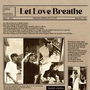 Let Love Breathe