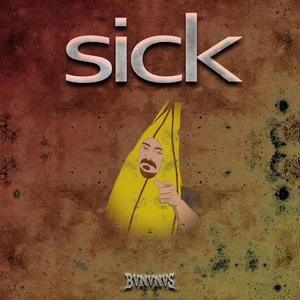 Sick