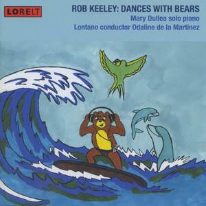 Rob Keeley: Dances with Bears