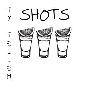 Shots (I want you)