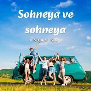 Sohneya ve sohneya