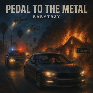 pedal to the metal (Explicit)