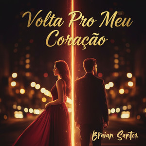 Volta Pro Meu Coração