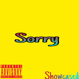 Sorry (Explicit)