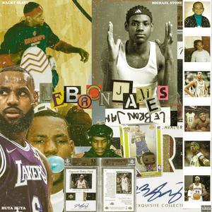 Lebron James (feat. Racky Slatt & Michael Stone) (Explicit)