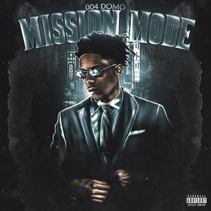 Mission Mode (Explicit)