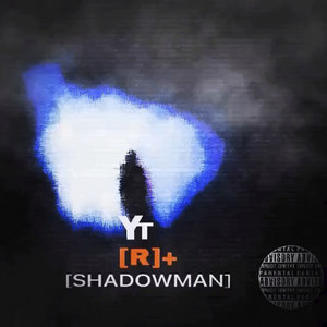 ShadowMan (Explicit)