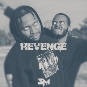 REVENGE (feat. Relly Rellz) [Explicit]