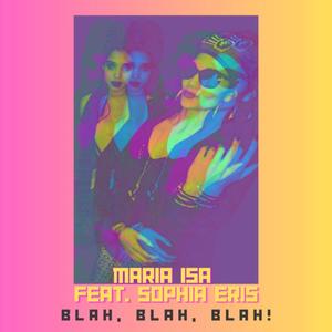 Blah Blah Blah (feat. Sophia Eris)