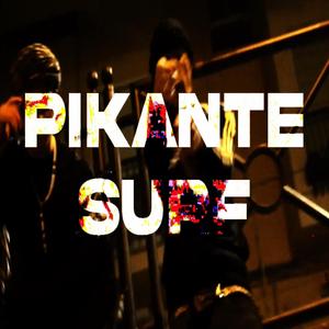 PIKANTE SURF (feat. eiidirty) (Explicit)