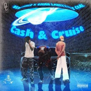 CASH AND CRUISE (feat. Berrywrld & Juice coal) (Explicit)