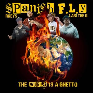The World is a Ghetto (feat. Lari the G & R Keys) (Explicit)