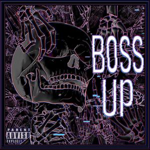 Boss Up (feat. Lil Nxfari & Redster) (Explicit)