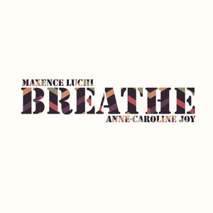 Maxence Luchi - Breathe (Jax Jones ft. Ina Wroldsen covered)