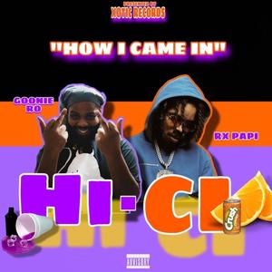 HI-CI (feat. RX Papi) [Explicit]