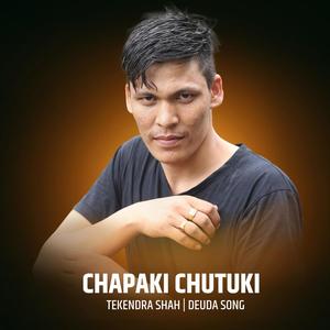 Chapaki Chutuki