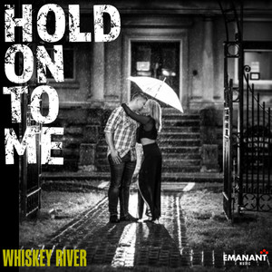 Hold on to Me