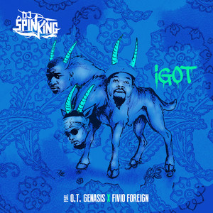 I Got (feat. Fivio Foreign) (Explicit)