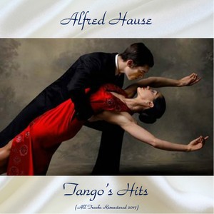 Tango's Hits (All Tracks Remastered 2017)