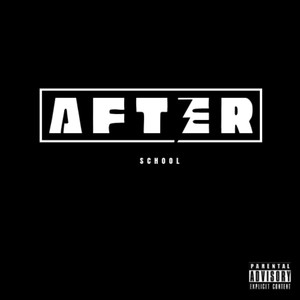 After School (Explicit)