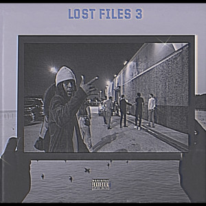 Lost Files 3 (Explicit)