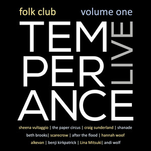 Temperance Live - Folk Club, Vol. 1