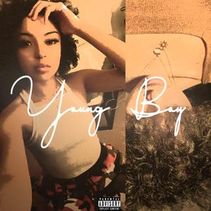 Young boy(feat. Leautrice) (Explicit)
