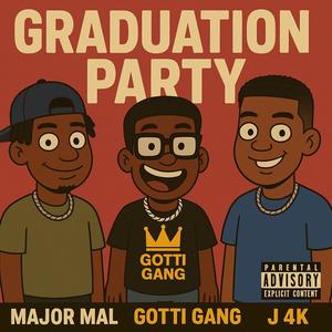 Graduation Party (feat. OSB Jay4k, MajoraMal & Spacey mcgrady)