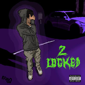 2Locked (Explicit)