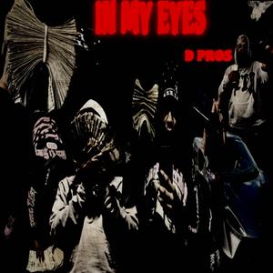 IN MY EYES (Explicit)