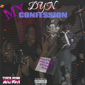 MY CONFESSION (Explicit)