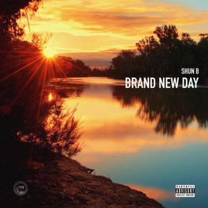 Brand New Day (Explicit)