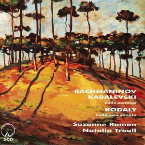 Rachmaninov, Kabalevski Cello Sonatas, Kodaly - Cello Solo Sonata