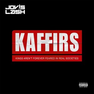 Kaffirs (Explicit)