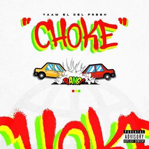 Choke (Explicit)