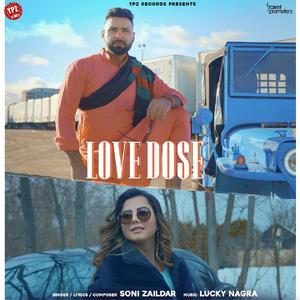 Soni Zaildar - Love Dose