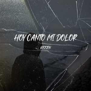 Hoy canto mi dolor (HipHop/Rap)