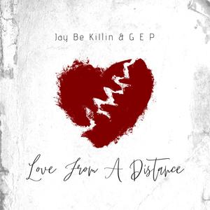 Love From A Distance (Explicit)