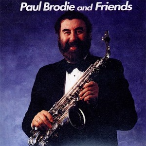 PAUL BRODIE AND FRIENDS