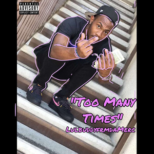 Too Many Times (Explicit)