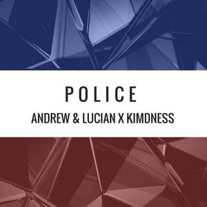 Police(with Kimdness)